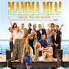 Mamma Mia! Here We Go Again (The Movie Soundtrack feat. the Songs of ABBA)
