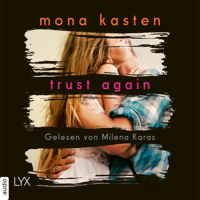 Mona Kasten - Trust Again - Again-Reihe 2 (Ungekürzt) artwork