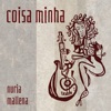 Coisa Minha - Single