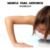 Pure Waves - House Dance Musica Electronica Nueva - Aerobic Music Workout