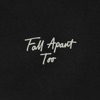 Katelyn Tarver - Fall Apart Too