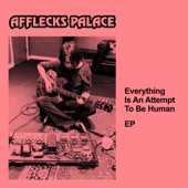 Everything Is an Attempt to Be Human - EP artwork
