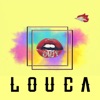 Louca - Single