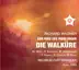 Wagner: Die Walküre, WWV 86B (Remastered 2021) [Live] album cover