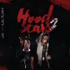 Hood Scars 2 - Single album lyrics, reviews, download