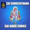 ANUPAMA - Sai Sai Anuchuntimi (Sai Baba Songs)