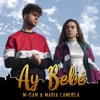 Ay Bebe - Single