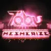 Mesmerize - Single album lyrics, reviews, download