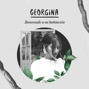 Georgina - Bienvenido a mi habitación (2019) LEAK ALBUM