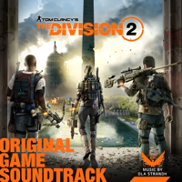 Ola Strandh - Tom Clancy's the Division 2 (Original Game Soundtrack) artwork