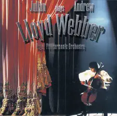 Julian Lloyd Webber Plays Andrew Lloyd Webber by Julian Lloyd Webber & Royal Philharmonic Orchestra album reviews, ratings, credits
