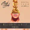 Millionaire (feat. Nelly) [Remixes] album lyrics, reviews, download