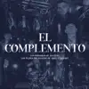 El Complemento - Single album lyrics, reviews, download