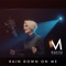 Rain Down on Me - Marina Chello lyrics