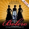 Serie Cuba Libre: Las Divas del Bolero Cubano, 2012