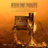 Hans Zimmer & Lorne Balfe - Rebuilding Paradise (Original Motion Picture Soundtrack) artwork