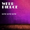 Webb Pierce - Little Rosa (Feat Red Sovine)