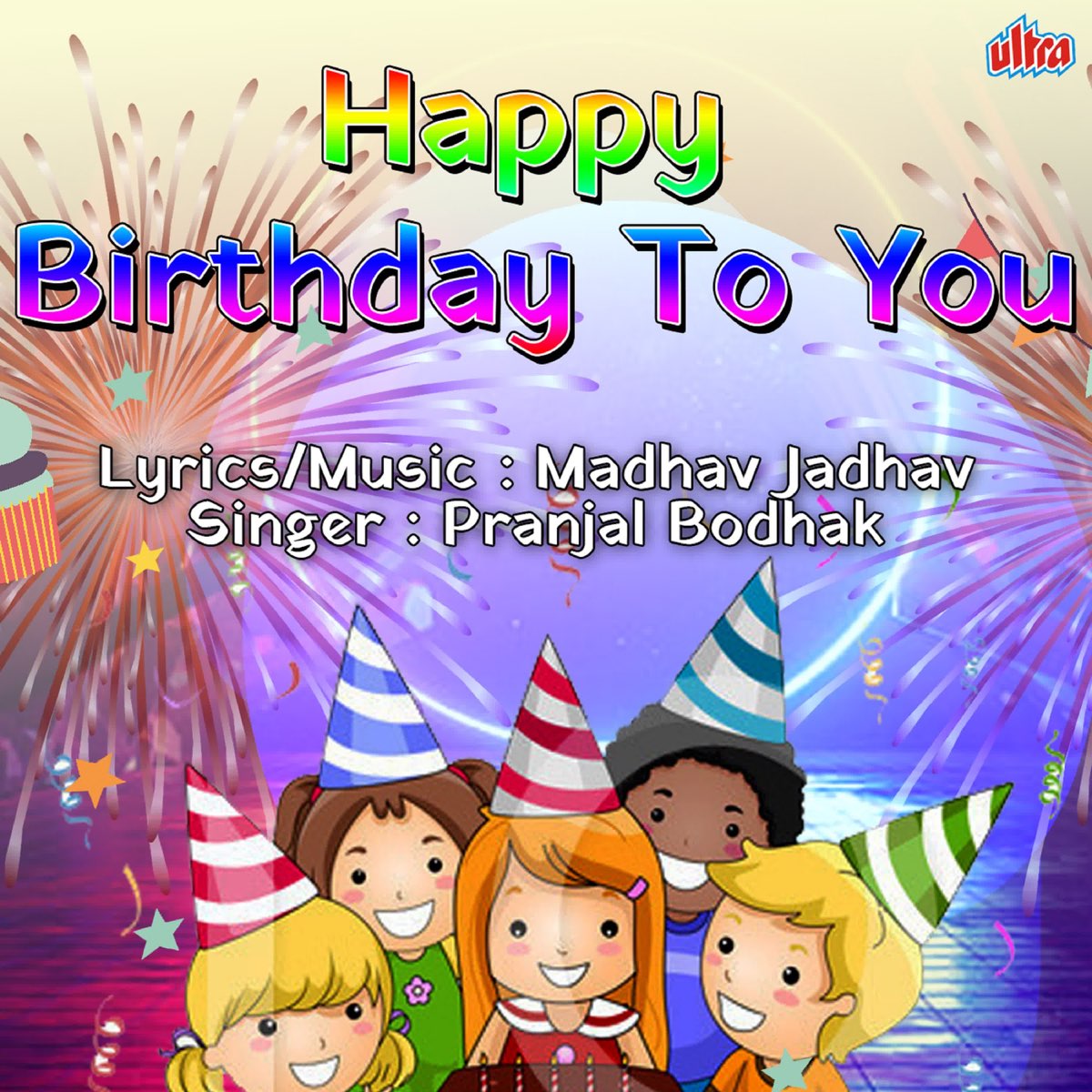 ‎Happy Birthday To You - Single By Pranjal Bodhak On Apple Music