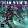 Bliniks - The 8th Passenger (feat. Peredur ap Gwynedd)