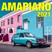 Amapiano 2021 artwork