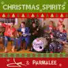 Christmas Spirits (feat. Parmalee) - Single album lyrics, reviews, download