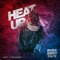 HEAT UP (feat. RUDEBWOY FACE) artwork