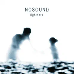 Lightdark (Remastered) - Nosound