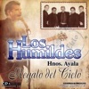 Los Humildes De Hnos Ayala - Ay Amor