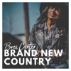 Brei Carter - Brand New Country