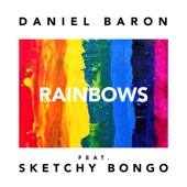 Rainbows (feat. Sketchy Bongo) artwork