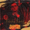 Kubilay Karça & Şehinşah - Duman