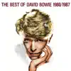 The Best of David Bowie 1980/1987 album lyrics, reviews, download