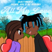 All My Love (feat. DJ Vyrusky) artwork
