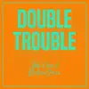 Double Trouble: Jah Cure & Richie Spice album lyrics, reviews, download