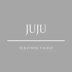 Juju Song Lyrics