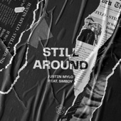 Still Around (feat. SMBDY) [Extended Mix] artwork