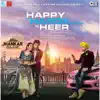 Happy Hardy And Heer (Jhankar) [Original Motion Picture Soundtrack] album lyrics, reviews, download