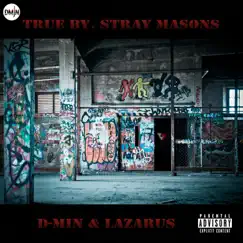 True (feat. Lazarus) - Single by D-MIN album reviews, ratings, credits