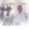 Jesus Is the Answer artwork