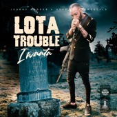 Lota Trouble artwork