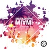 Milk & Sugar Miami Sessions 2020 (DJ Mix), 2020