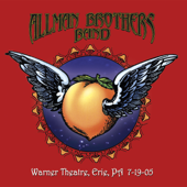 Warner Theatre, Erie, PA 7-19-05 (Live) - The Allman Brothers Band