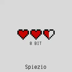8 Bit - Single by Spiezio album reviews, ratings, credits