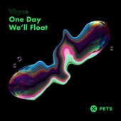 One Day We'll Float - EP artwork