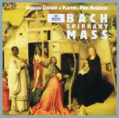 Bach: Epiphany Mass by Gabrieli & Paul McCreesh album reviews, ratings, credits