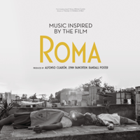Various Artists - Music Inspired by the Film Roma artwork