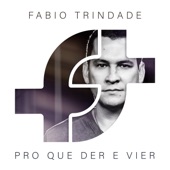 Pro Que Der e Vier (feat. Eliana Ribeiro) artwork