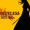 Clueless (feat. Molly Brazy) - Single