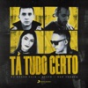 Tá Tudo Certo - Single