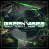 Green Vibes - Outbreak